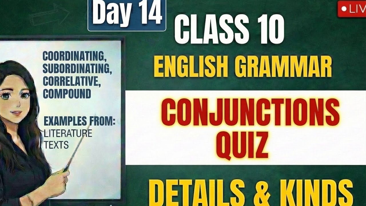 Class 10 English Grammar | Conjunction Definition, Types & Quiz | Board Exam 2026 Day 14