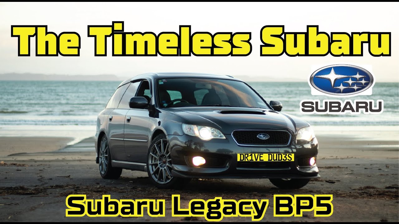 Why the Subaru Legacy BP5 Stands the Test of Time!