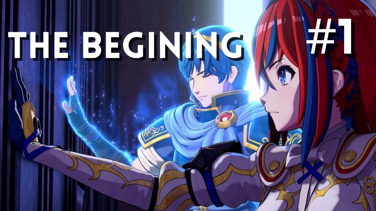 Fire emblem engage part 1: It's time to ENGAGE!