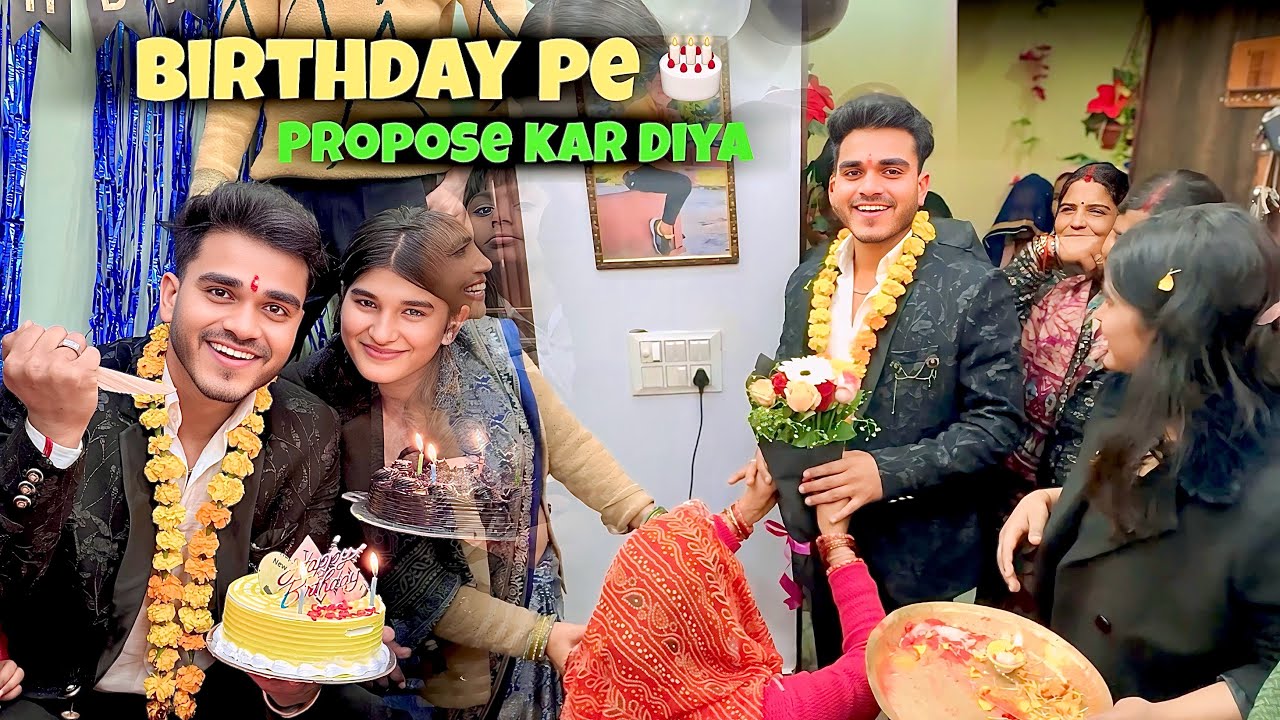 Birthday pe propose kar Diya 😱 | #dheerajkevlogs #birthdayvlog 