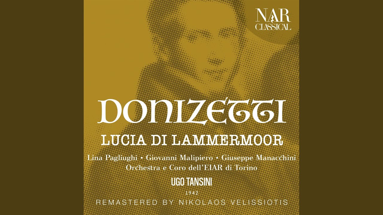 Lucia di Lammermoor, IGD 45, Act II: 