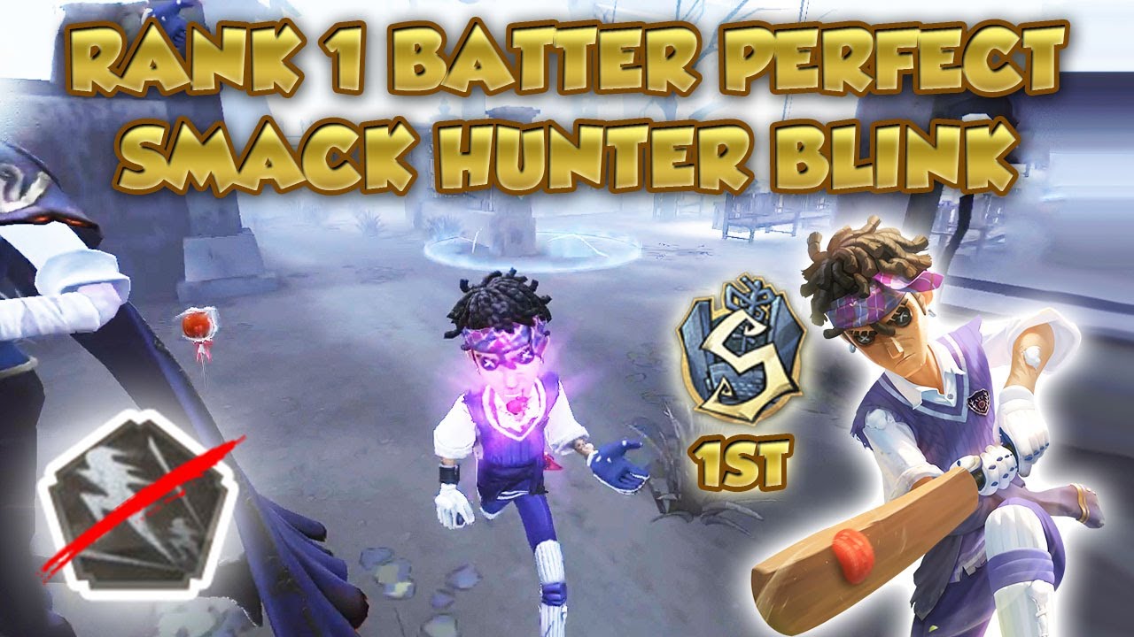 #74 Rank 1 Batter Perfect Timing Smack  | Identity V | アイデンティティV | 第五人格 | Batter