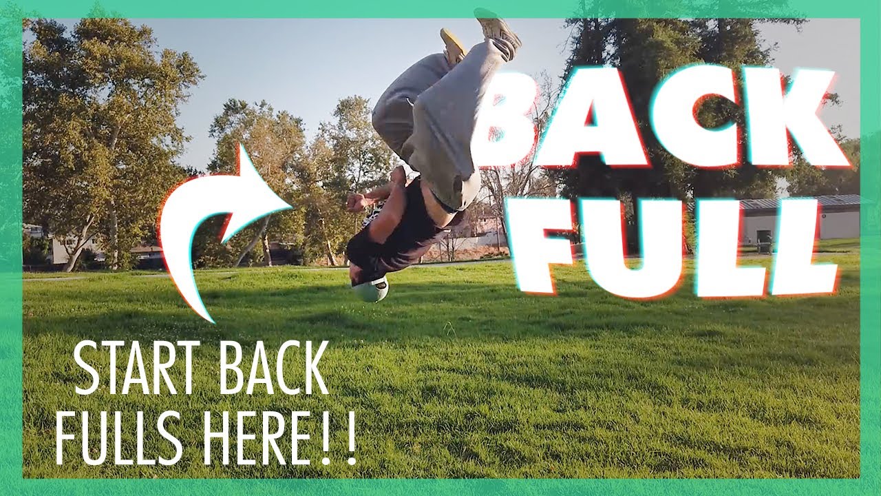 HOW TO BACKFULL: Backfull, Full twist, Standing full, Explained with Drills