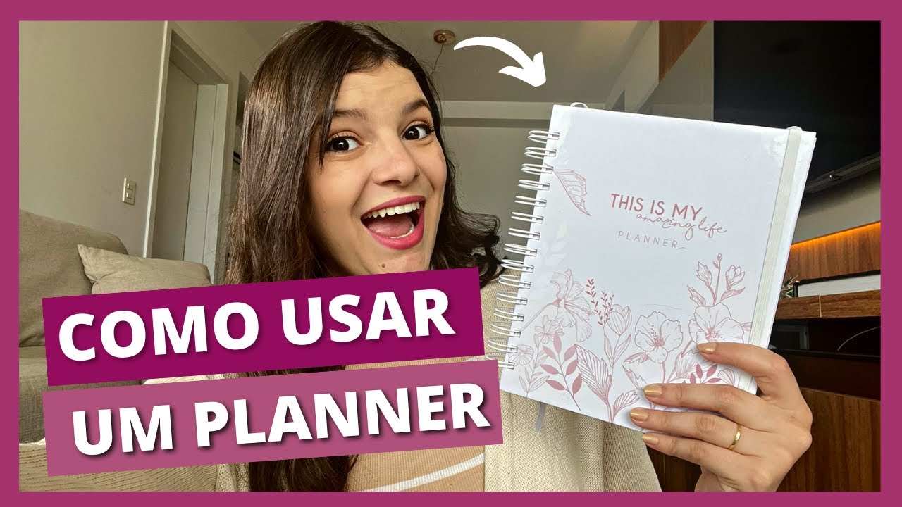 COMO USAR UM PLANNER EM 2023 | 3 FORMAS DE USAR UM PLANNER
