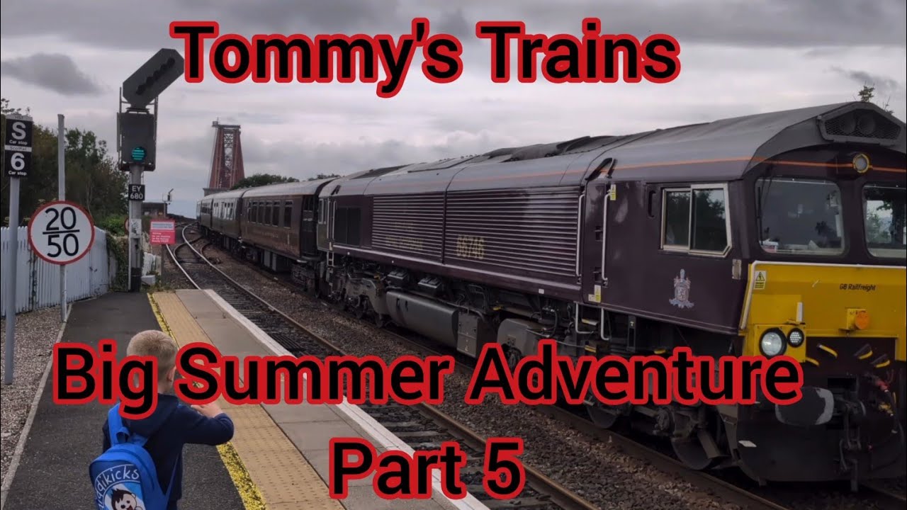 Tommy's Trains - Big Summer Adventure Part 5 (Edinburgh and The Royal Scotsman) 