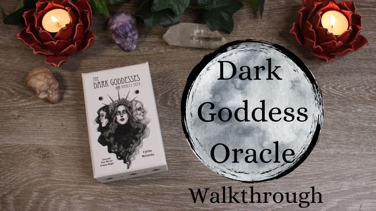 Dark Goddess Oracle Walkthrough 🦋
