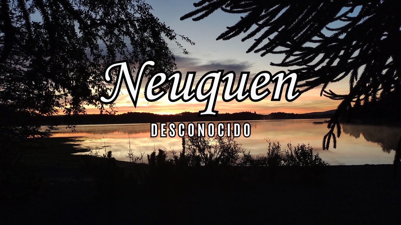 DONDE ESTAN Y COMO LLEGAR A LOS LUGARES DESCONOCIDOS DE NEUQUEN
