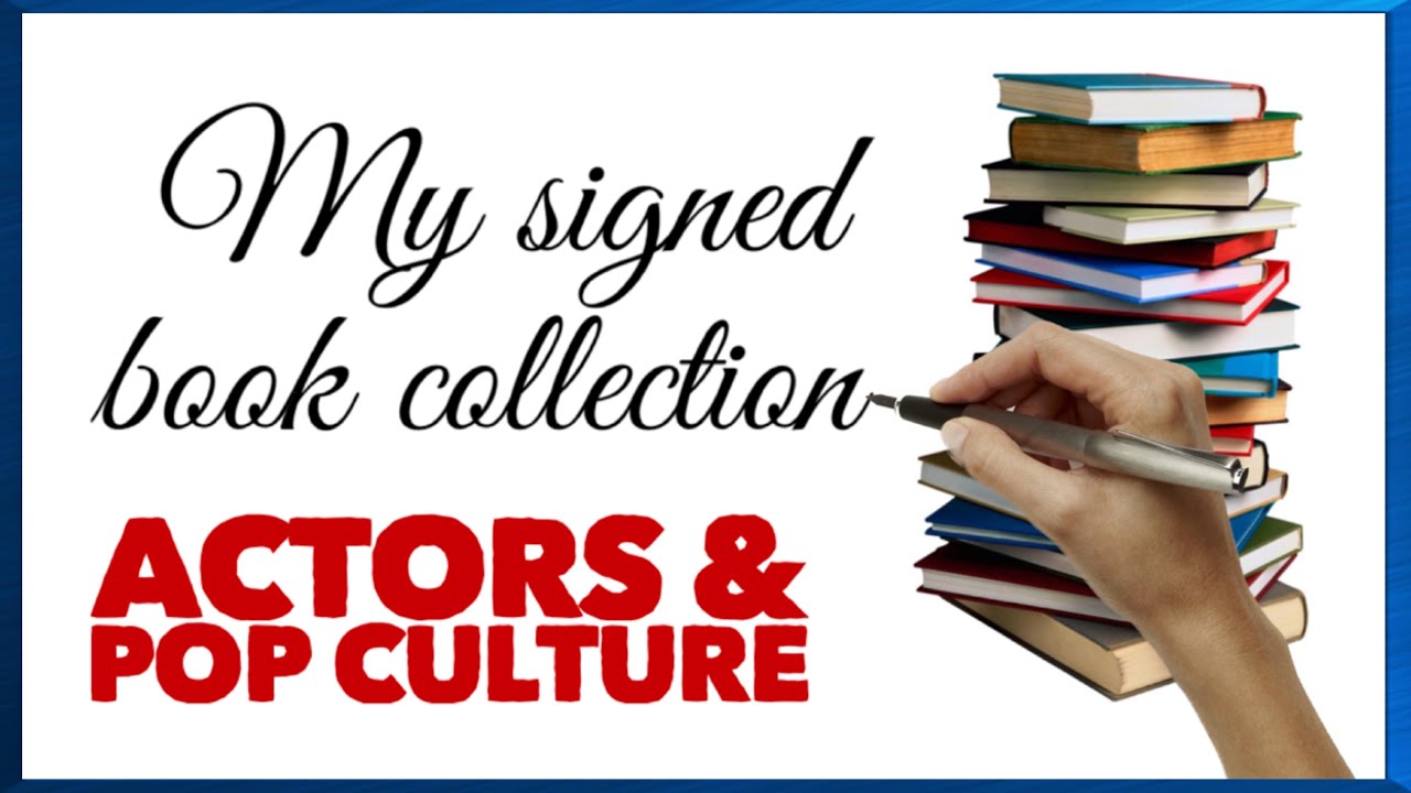 My Signed Book Collection (Actors, Musicians, Reality)…Great Way to Get Autographs Cheap!!