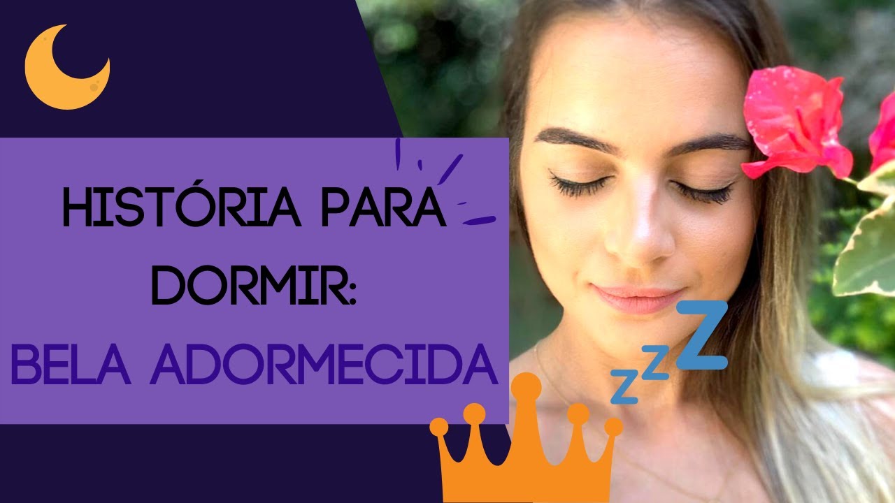 Hist&oacute;ria para Dormir A Bela Adormecida