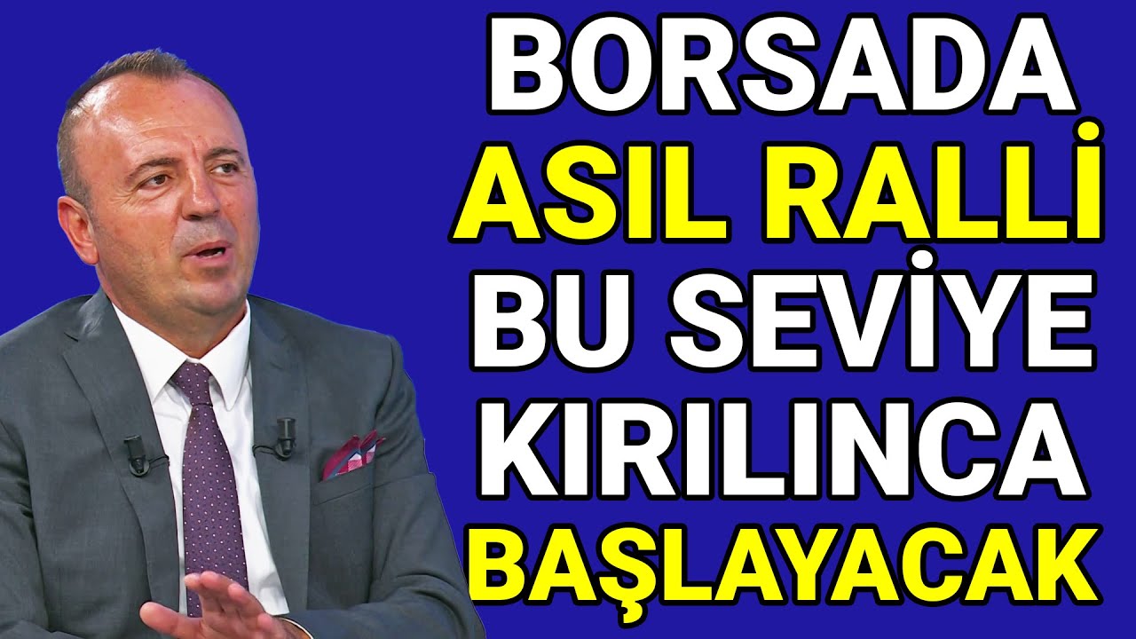 Borsada Asıl Ralli Bu Seviye Kırılınca Başlayacak! ⚡️