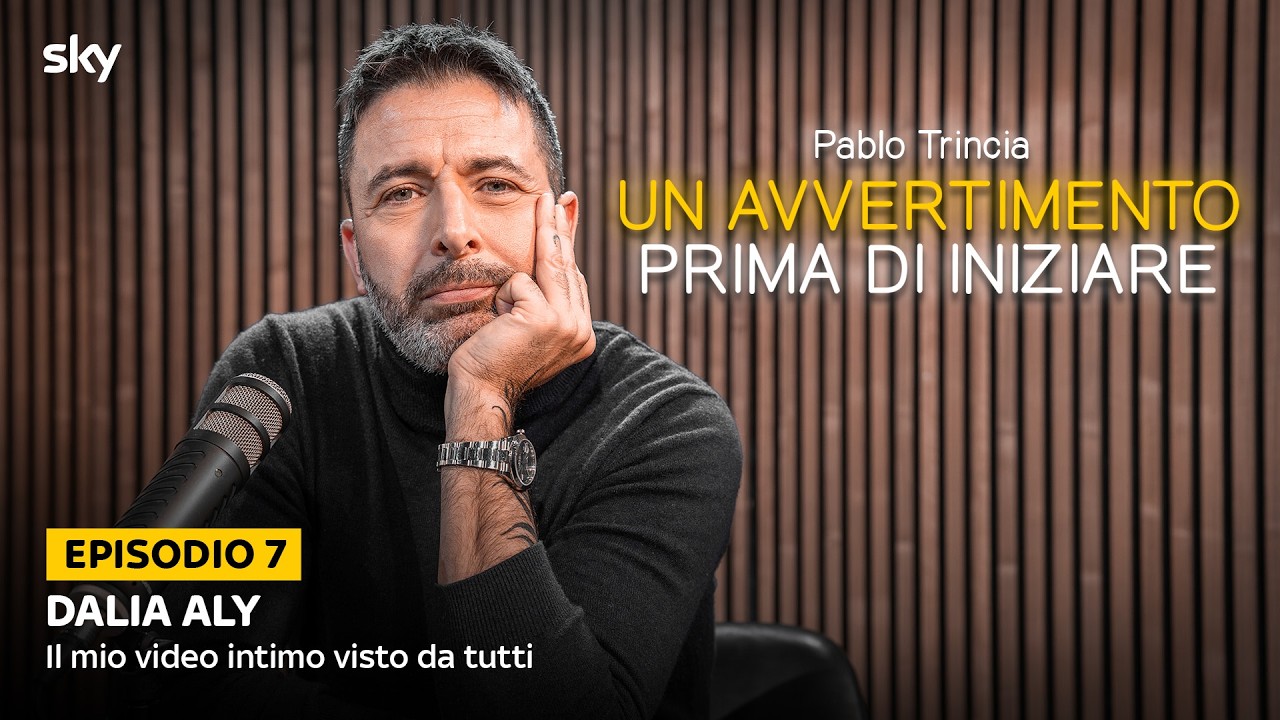 Un avvertimento prima di iniziare - Pablo Trincia | Episodio 7 | Dalia Aly