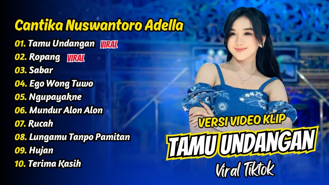 Cantika Nuswantoro Adella - TAMU UNDANGAN - ROPANG - SABAR || FULL ALBUM DANGDUT KOPLO