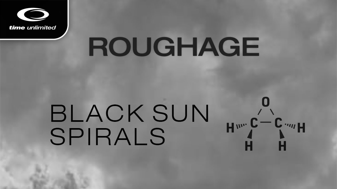 Roughage - Black Sun Spirals (Time Unlimited)