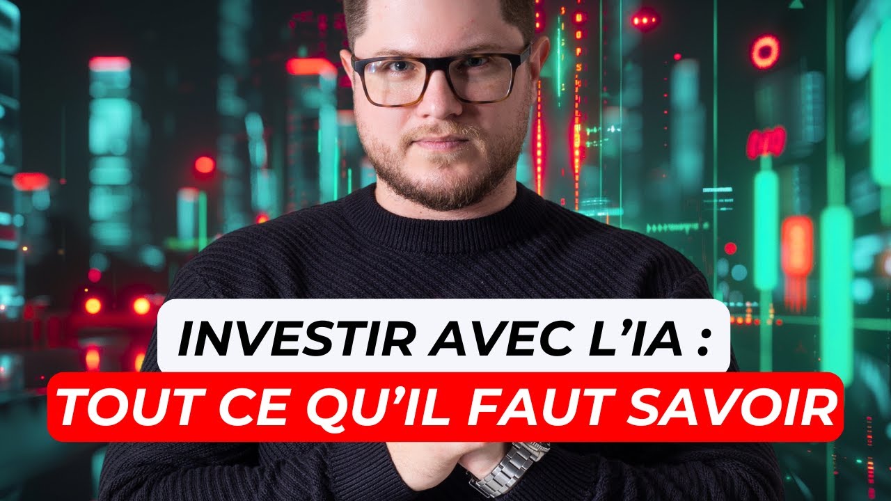 Investir avec l'IA : la nouvelle façon d'analyser les actions - EPISODE 1