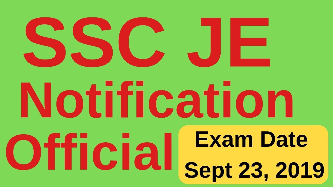SSC JE 2018 - 2019 Notification Official News