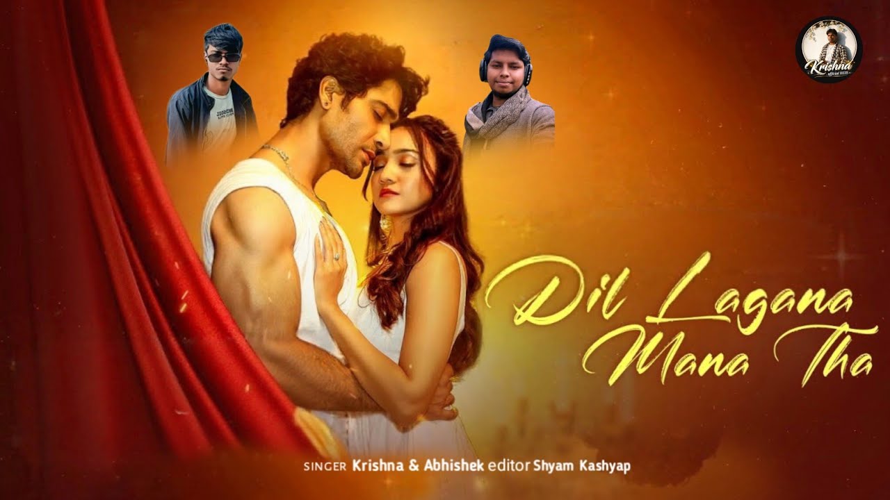 Dil lagana Mana tha (official music) Krishna & Abhishek | Bollywood Hit song 2026| #viralsong 