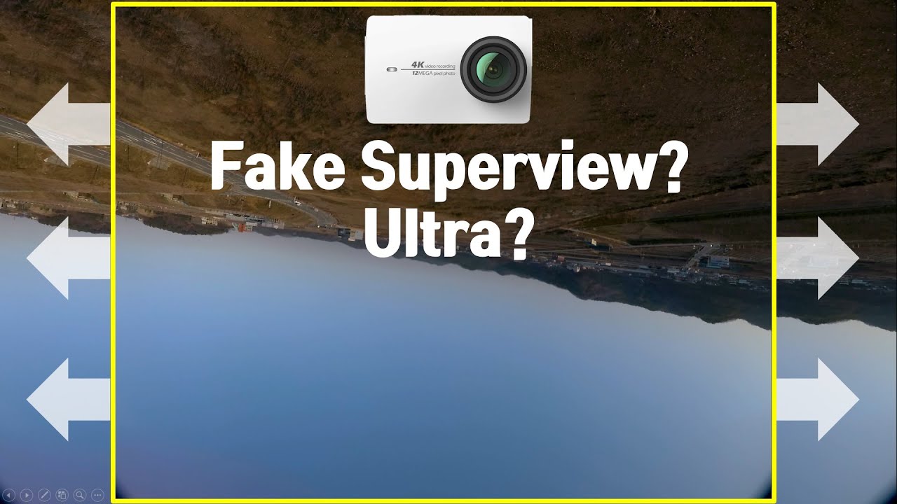 Faked Superview VS YI4K Ultra VS 4K Wide
