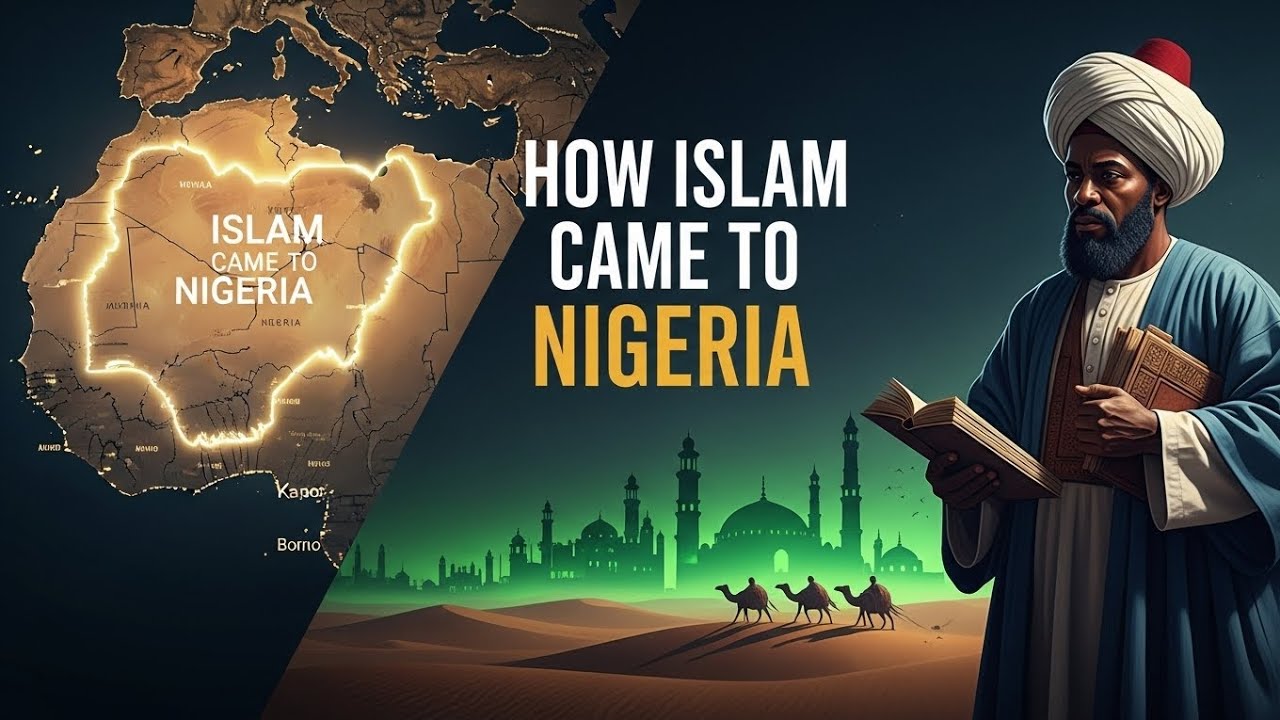 How Islam Came to Nigeria 🇳🇬 | The Untold History Explained Step-by-Step