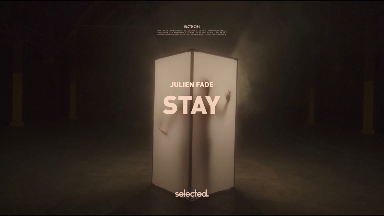 Julien Fade - Stay