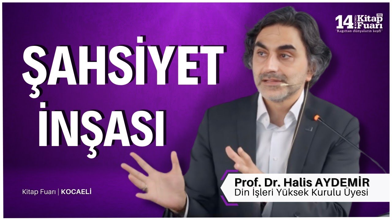 Şahsiyet İnşası I 05.10.2024 I 14. Kitap Fuarı Kocaeli