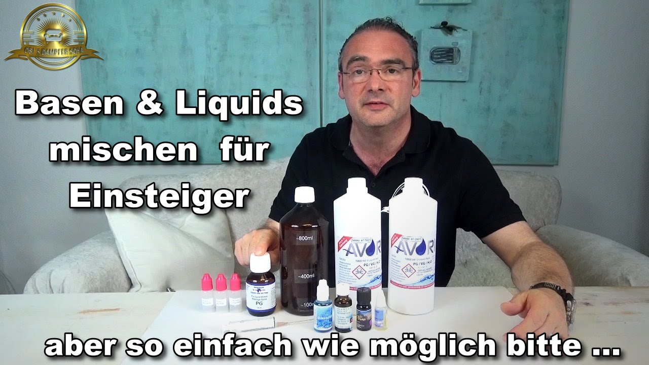 Basen und Liquids mischen f&uuml;r Einsteiger - ganz einfach