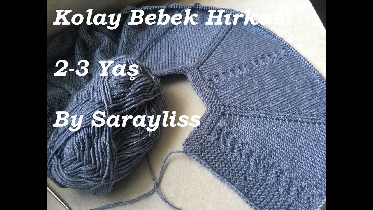 Kolay Bebek Hırkası #2-3yaşbebekhırkası #bebekhırkası #yakadanbaşlamalıhırka #babycardigan