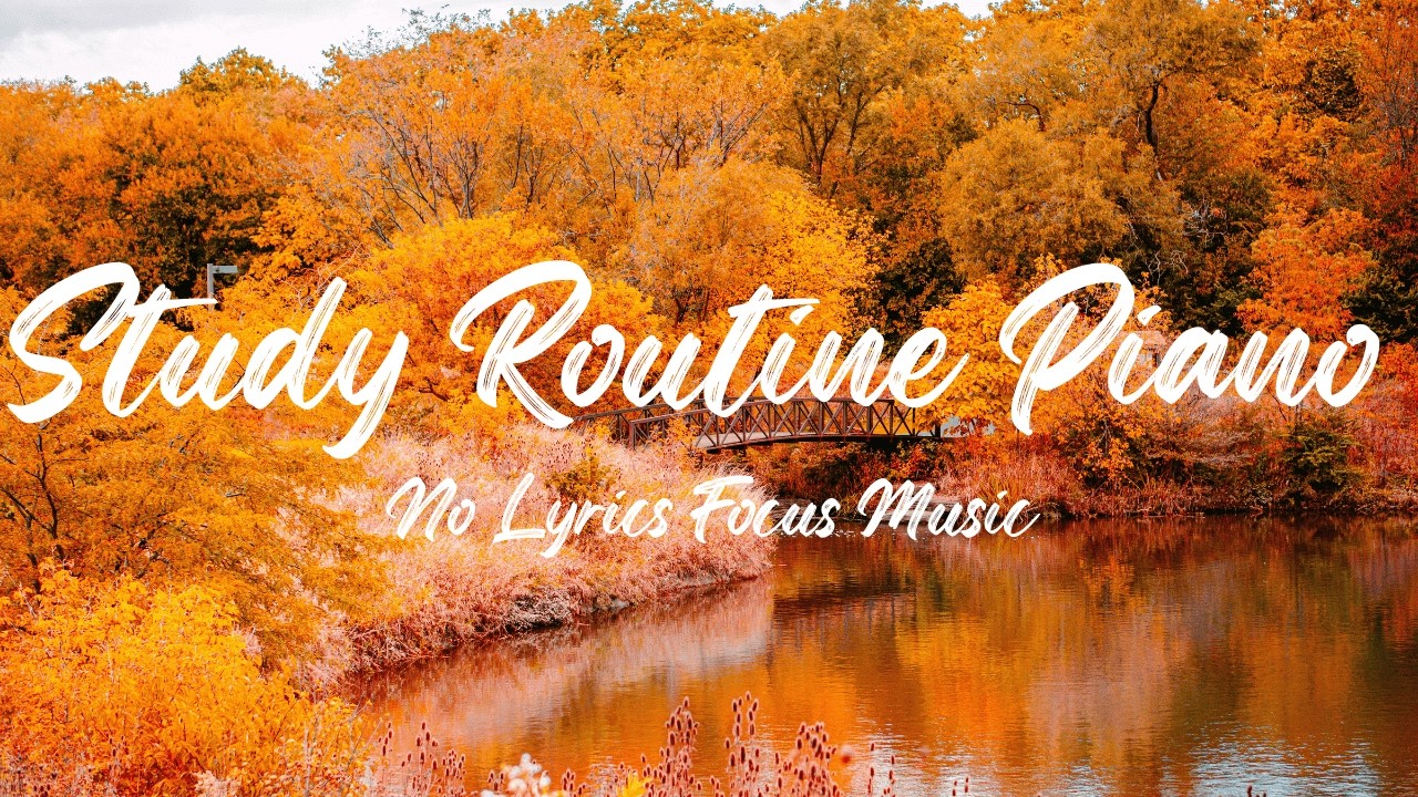 Background Piano Music for Study  (60 Minutes) 🎧 | Stay Focused
