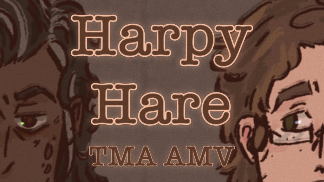 The Magnus Archives || Harpy Hare Animation