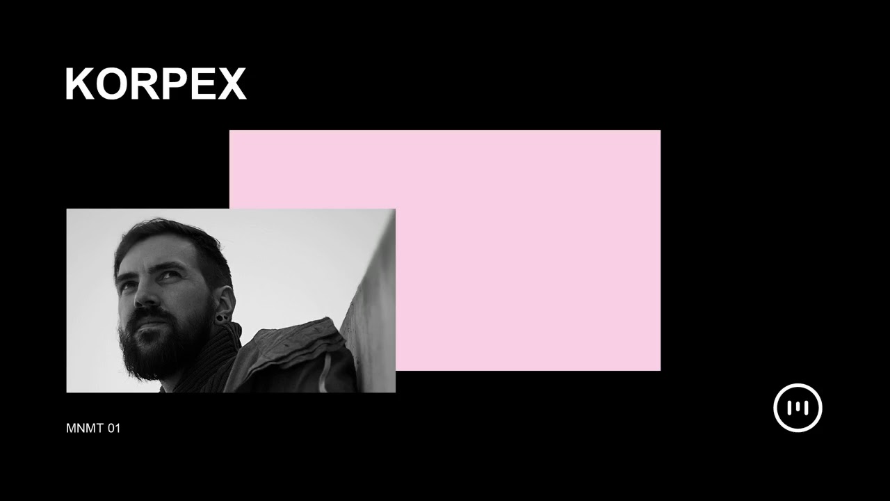 MNMT 01: Korpex