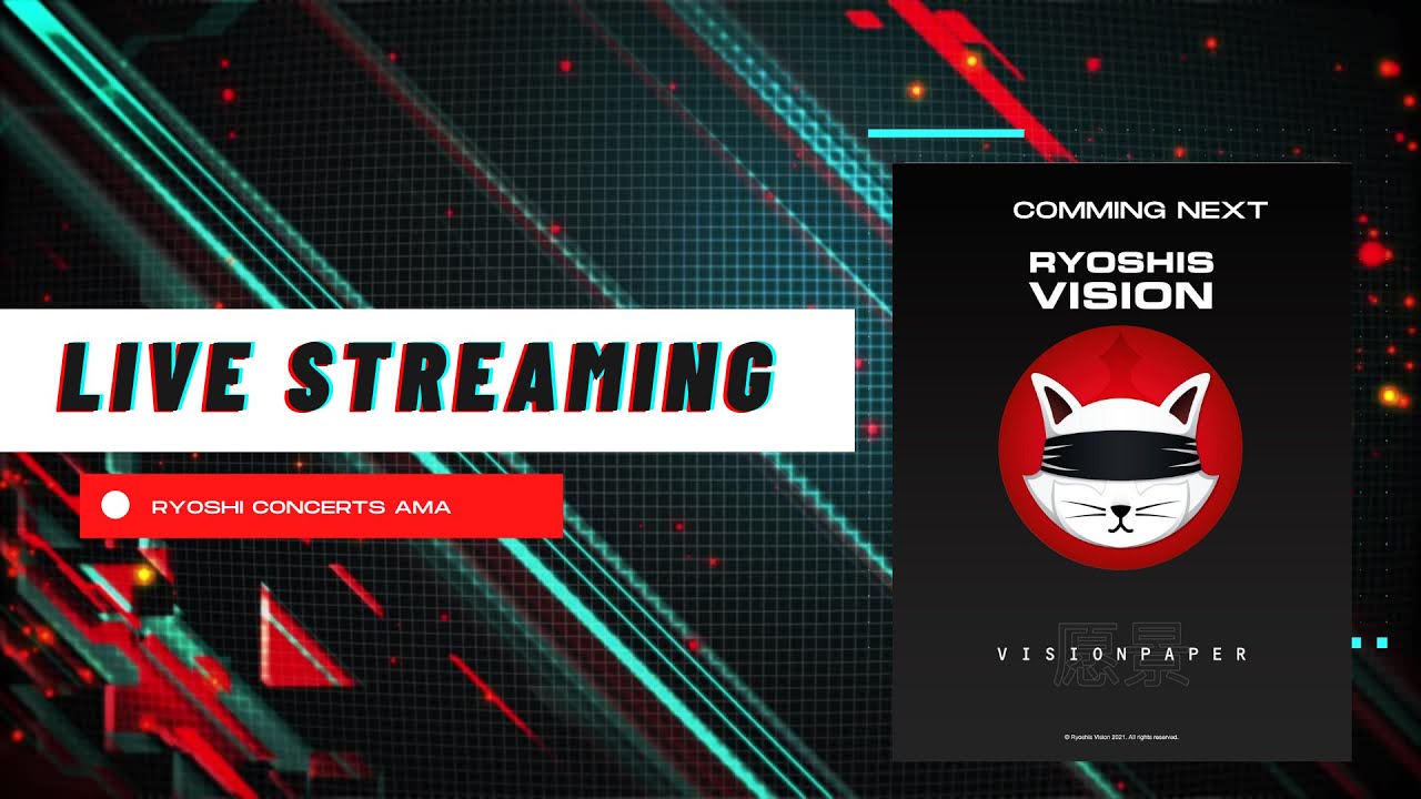 Ryoshis Vision Concerts AMA