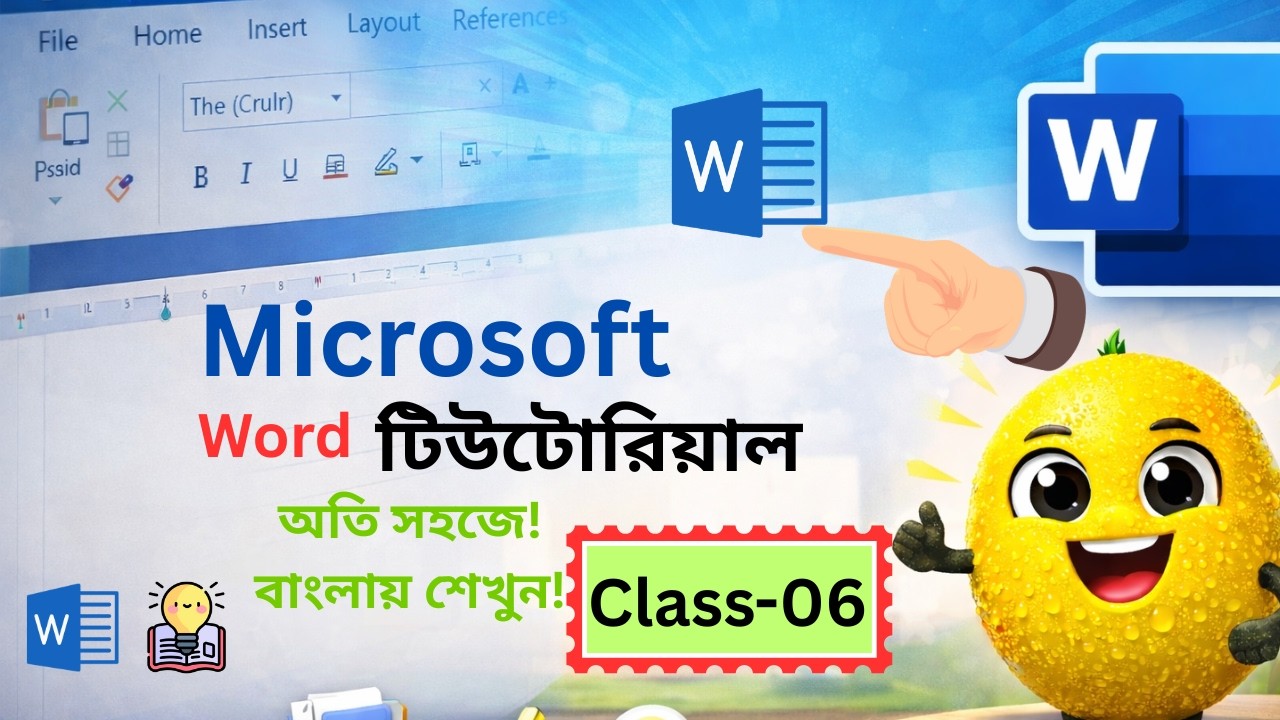 Microsoft Word Full Tutorial for Beginners to Advance Level | Class-06