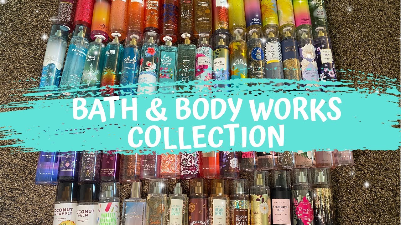 HUGE BATH & BODY WORKS COLLECTION | FINE FRAGRANCE MISTS