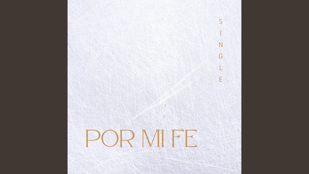 Por mi Fe