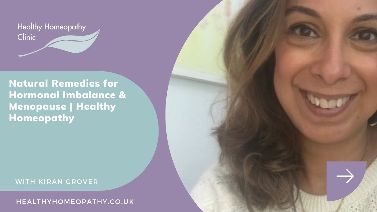Natural Remedies for Hormonal Imbalance & Menopause | Healthy Homeopathy