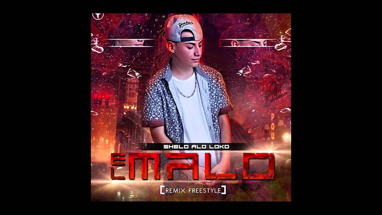 Shelo ALoloko - El Malo(Aventura) Freestyle Remix