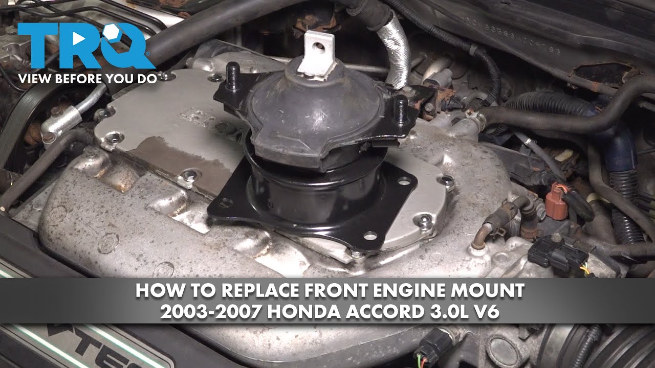 How to Replace Front Engine Mount 2003-2007 Honda Accord 3.0L V6