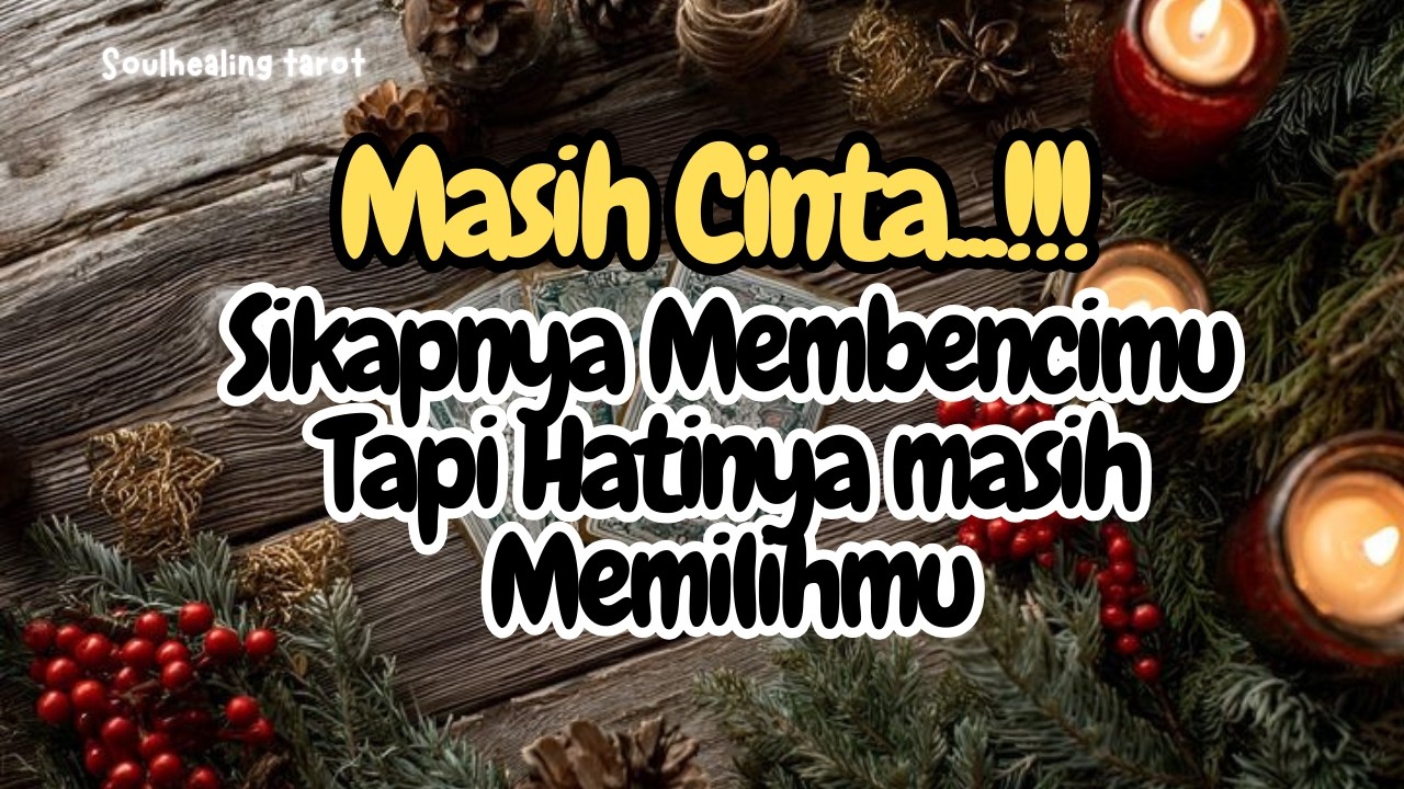 💌 CINTA BILANG BENCI⁉️SIKAP DAN ISI HATI BERBEDA💔