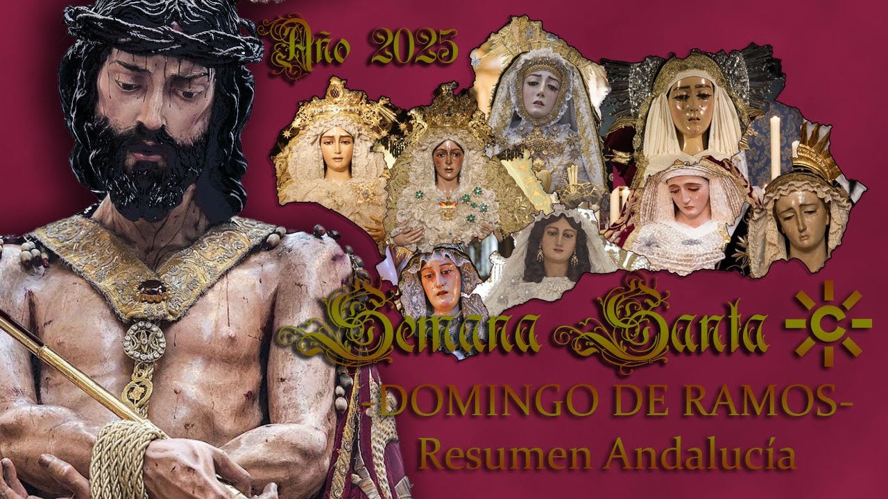 - Semana Santa Andalucía 2025 - Martes Santo - Resúmenes Canal Sur