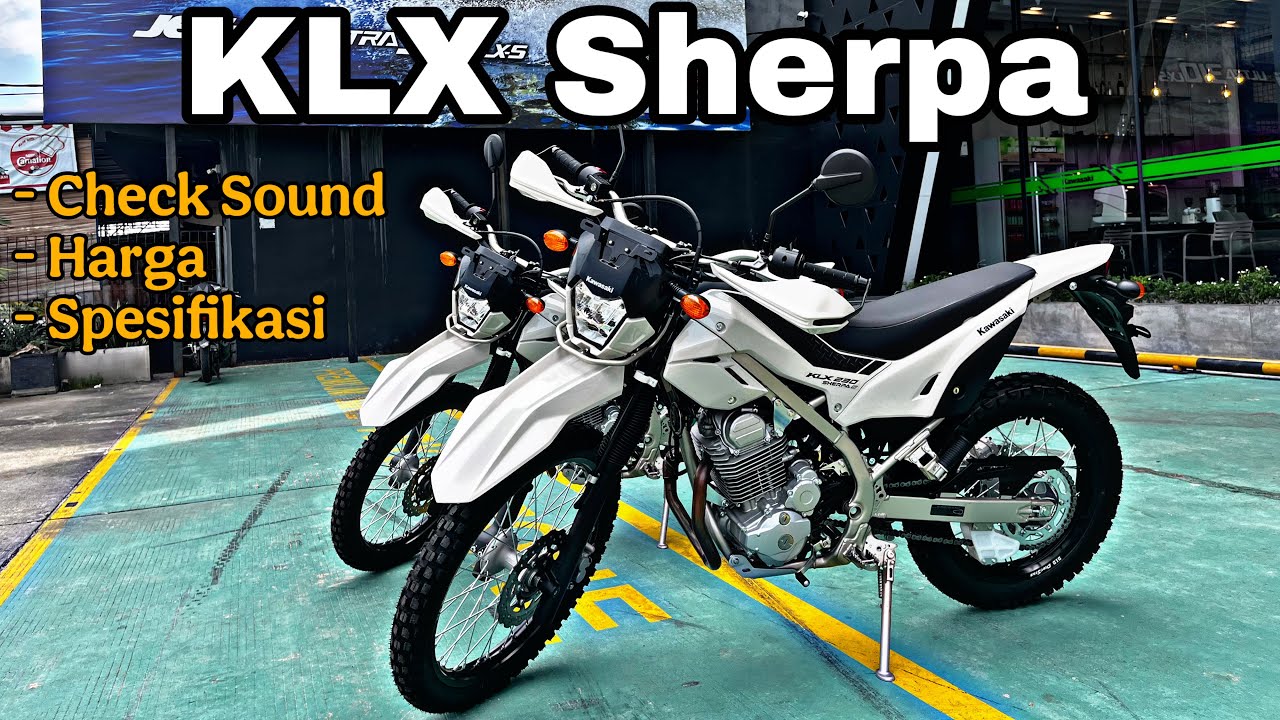 UPDATE KLX Sherpa | Check Sound, Harga, dan Spesifikasi