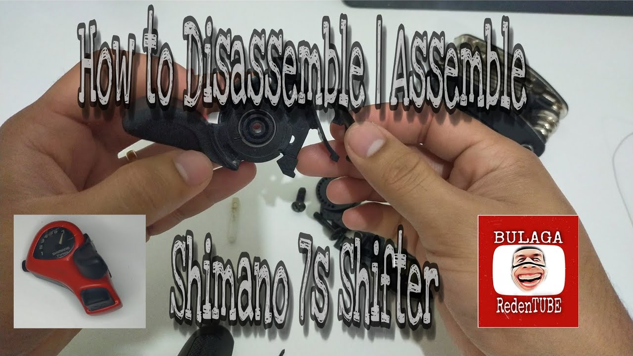 How to Disassemble | Assemble Shimano 7s shifter