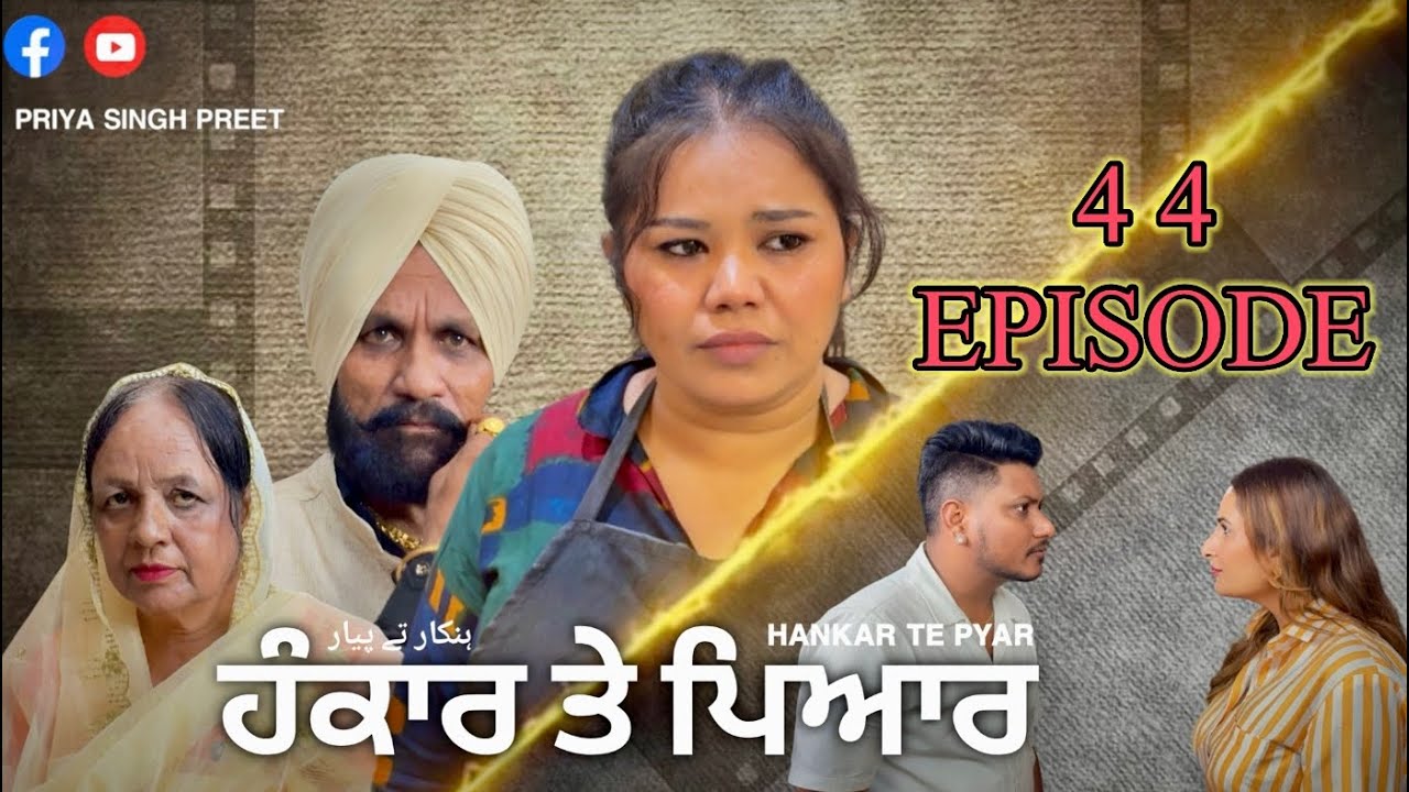 HANKAR TE PYAR EP-44 