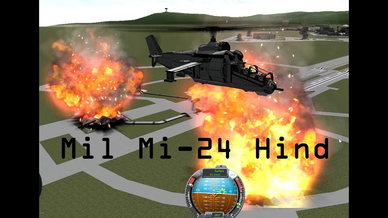 KSP v.0.25 + v.0.90 Mil Mi-24 Hind