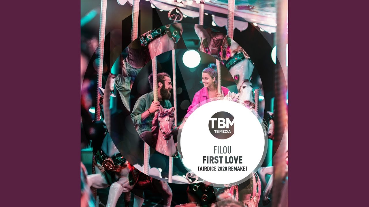 First Love (Airdice 2020) (Airdice 2020 Summer Remake Extended)