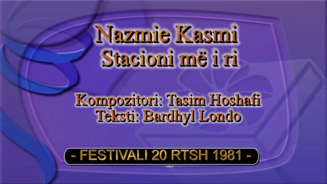 Nazmie kasmi -  Stacioni me i ri