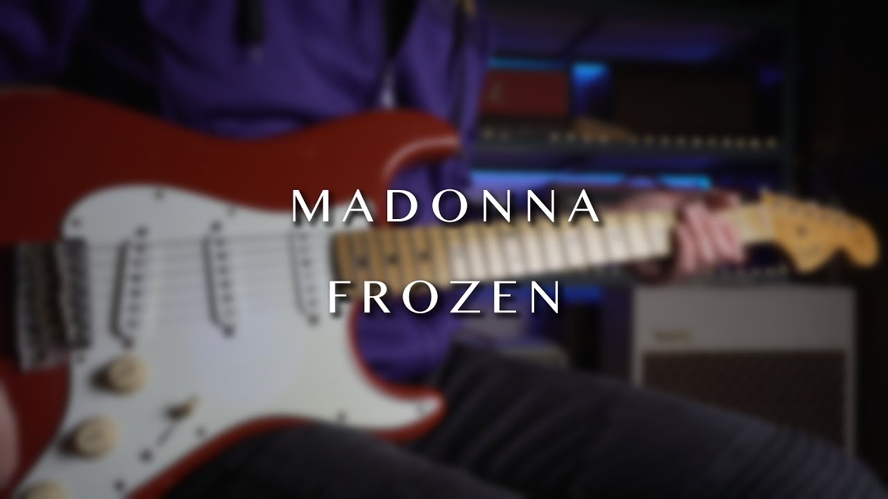 Madonna - Frozen - Guitar Cover by Robert Bisquert