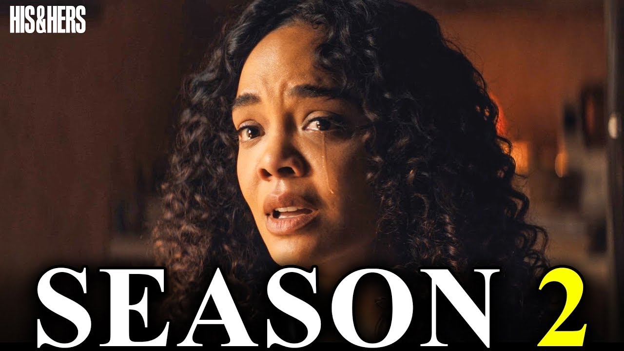 HIS & HERS Season 2 Release Date & Everything We Know