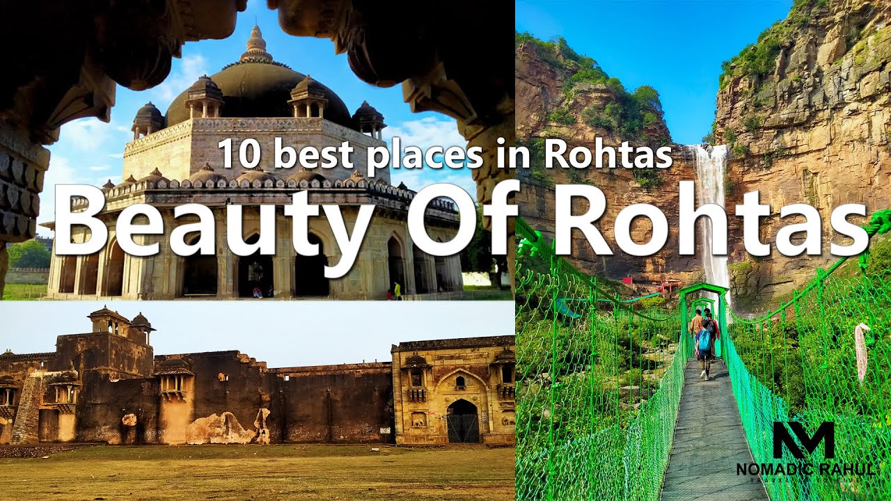 Top 10 tourist place in Rohtas| 10 best places visite in rohtas| 