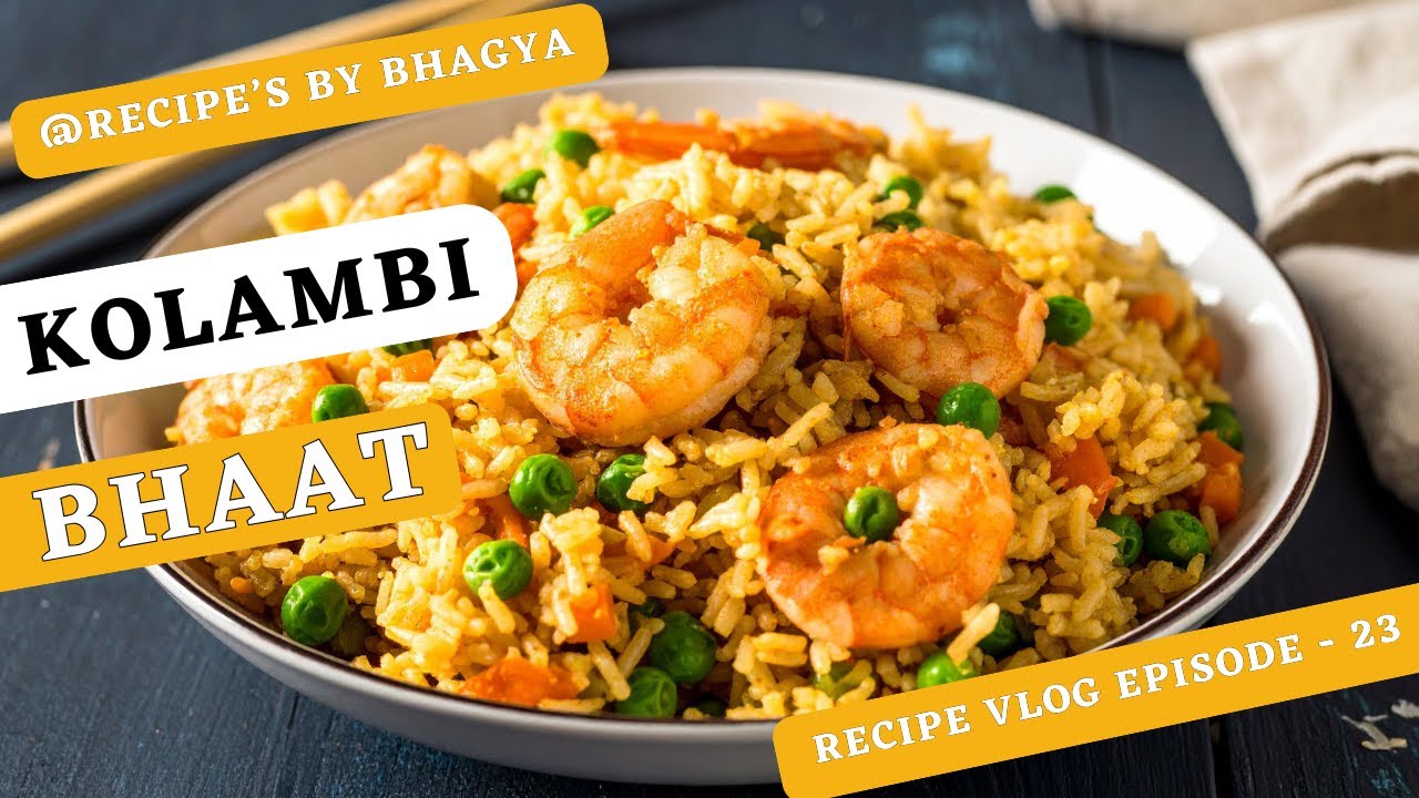 #recipeoftheday  #vlog  EPISODE  - 23  - KOLMABI BHAAT (PRAWNS RICE)