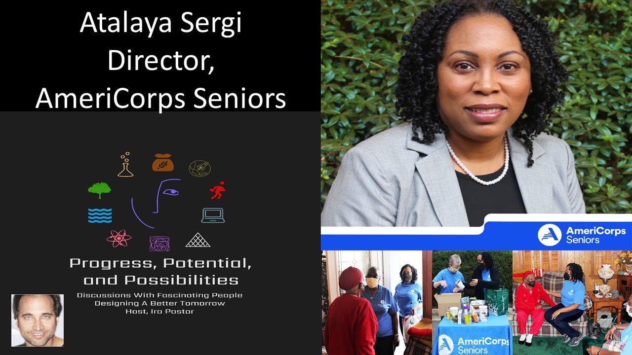 Atalaya Sergi - Director, AmeriCorps Seniors - Improving Lives And Strengthening Communities