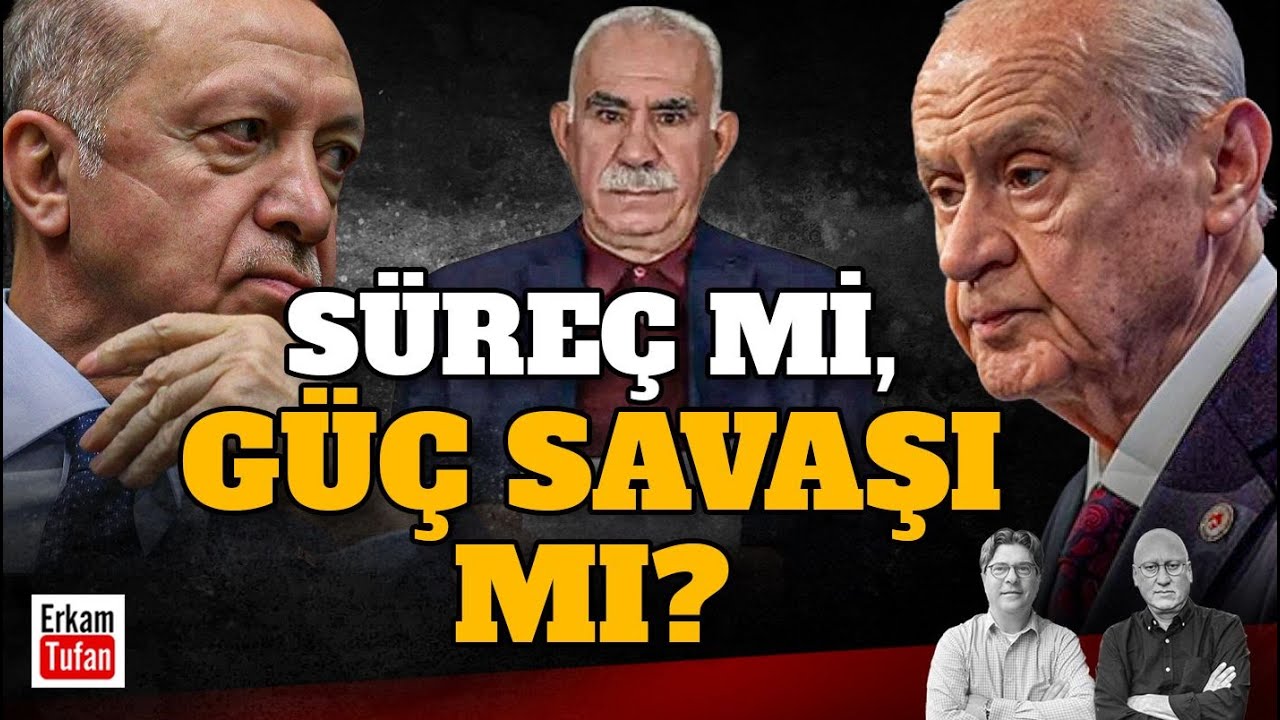 CANLI- SÜREÇ Mİ, GÜÇ SAVAŞI MI?